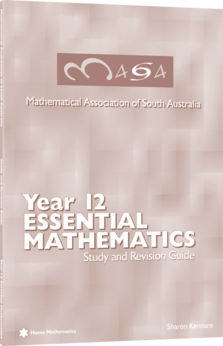 MASA Year 12 Essential Mathematics Study and Revision Guide