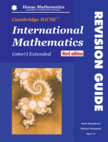 Cambridge IGCSE International Mathematics (0607) Extended (3rd Edition) Revision Guide